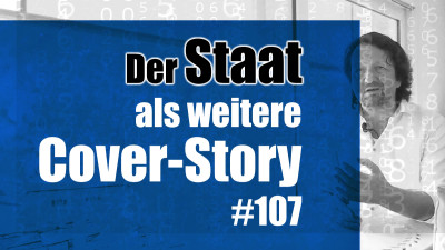 Der Staat als weitere Cover-Story