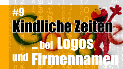 Kindliche Zeiten für Logos und Firmennamen