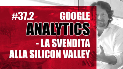 Google Analytics: la svendita alla Silicon Valley - Update II