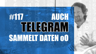 Auch Telegram sammelt Daten oO