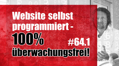 Website selbst programmiert: 100% überwachungsfrei! Update