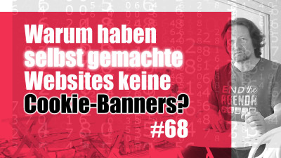 Warum haben selbst gemachte Websites keine Cookie-Banners?