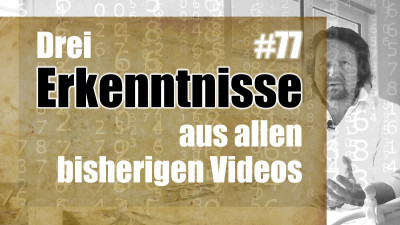 Drei Erkenntnisse aus allen bisherigen Videos