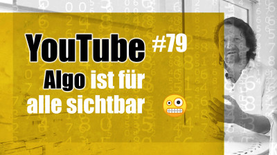 Youtube: Algo ist für alle sichtbar!