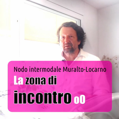 Nodo intermodale Muralto-Locarno III