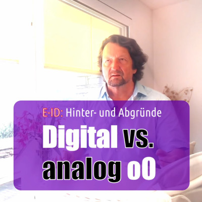 E-ID: Digital vs analog oO